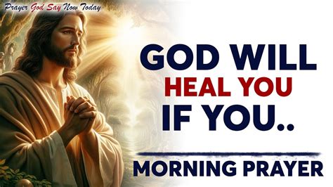 IF YOU DON T IGNORE THIS GOD WILL HEAL YOU Powerful Prayer To God For