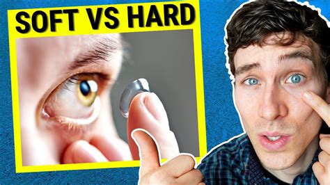 Hard Contact Lenses Vs Soft Which Is Better