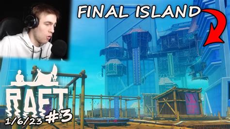 Finishing The Raft Story On Final Island Utopia Raft