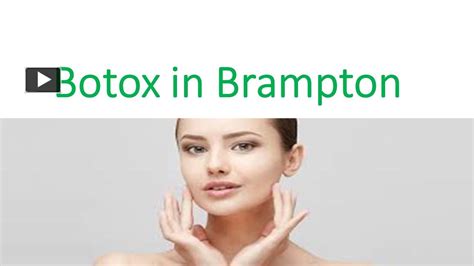 Ppt Botox In Brampton Powerpoint Presentation Free To Download Id