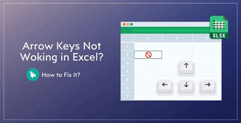 Arrow Keys Not Working In Excel How To Fix It