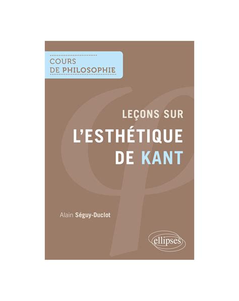 Leçons sur l esthétique de Kant