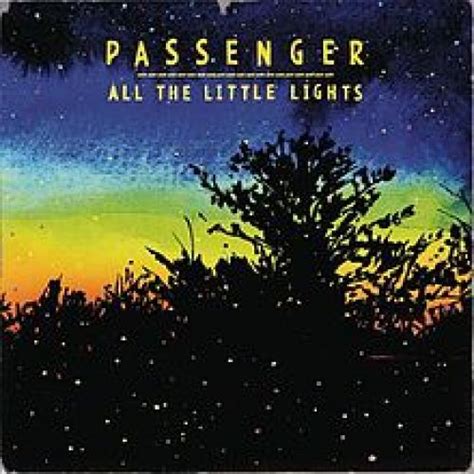 All the Little Lights Album Cover Art, Reviews & Info - Passenger