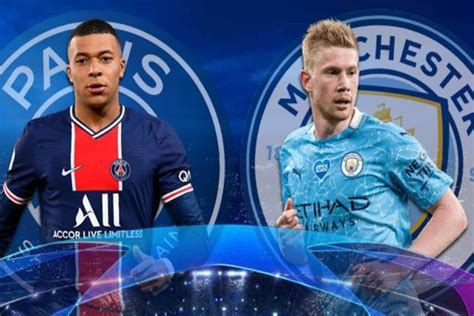 Psg Manchester City Sur Quelle Chaine Regarder Le Match De La Ligue