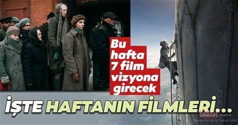 Bu Hafta Vizyona Girecek Filmler Nelerdir İşte Haftanın Filmleri 6