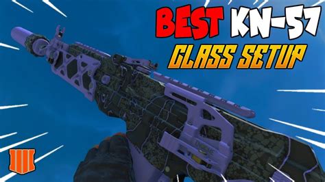 BEST KN 57 CLASS SETUP IN BLACK OPS 4 OVERPOWERED KN 57 BEST XBOX ONE