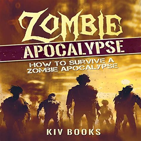 Pdf Free PDF Zombie Apocalypse How To Survive A Zombie Apocalypse By