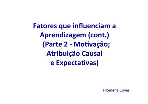 Fatores Que Influenciam A Aprendizagem Psicologia Do Desenvolvimento