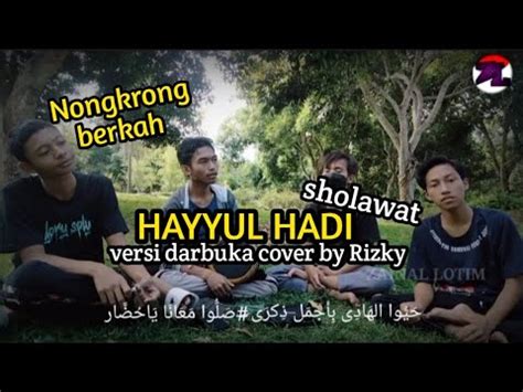 Sholawat Hayyul Hadi Versi Darbuka Cover By Darbuka Rizky Zainal