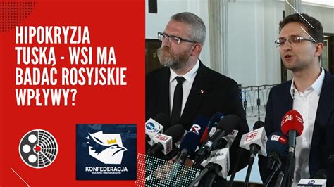 Konfederacja Hipokryzja Tuska WSI ma badać rosyjskie wpływy YouTube