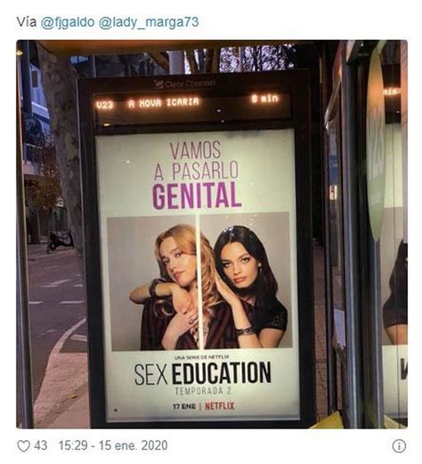 La Polémica Campaña De Netflix Para Promocionar Sex Education