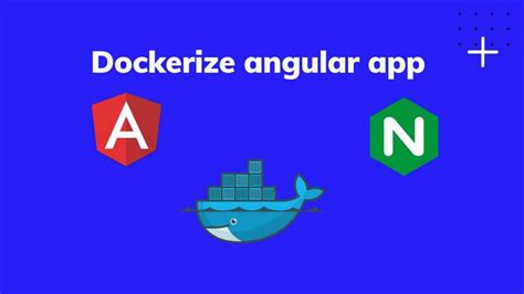 Dockerize Angular App With Example Tech Incent