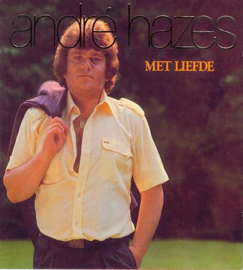 André Hazes Met Liefde 1982 Andre Hazes Nederlands Mp3 Club