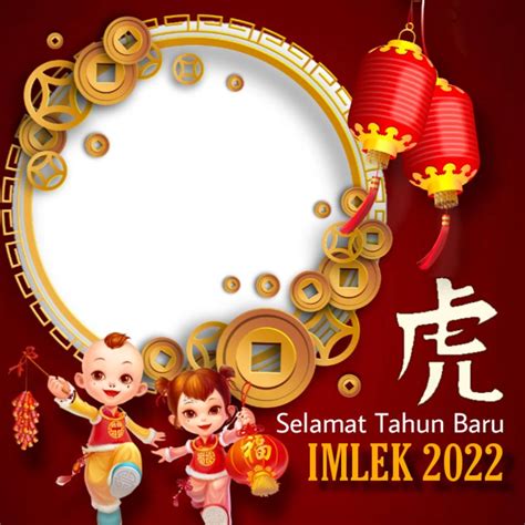 Ini Dia 35 Link Twibbon Tahun Baru Imlek 2022 Yang Dapat Dibagikan Di