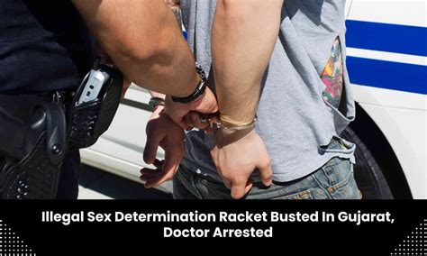 Gujarat Illegal Sex Determination Racket Busted Doctor Held