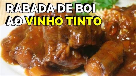 A MELHOR RABADA DE BOI AO VINHO TINTO SUPER FÁCIL E RÁPIDO YouTube