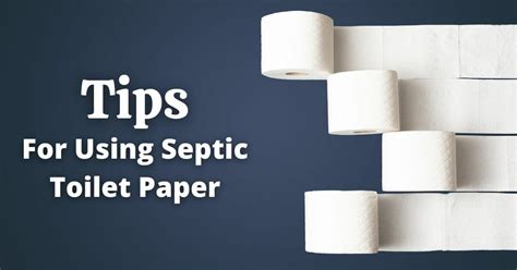 How To Use Septic Toilet Paper