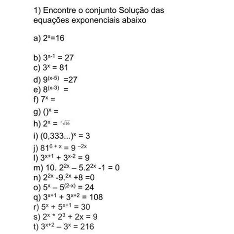 1 Encontre O Conjunto Solução Das Equações Exponenciais Abaixo A 2x