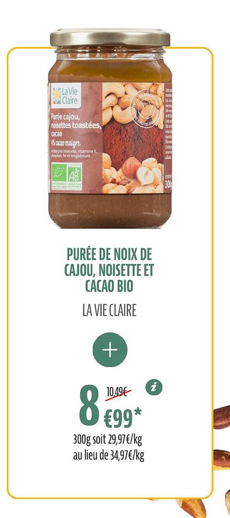 Promo Purée De Noix De Cajou Noisette Et Cacao Bio La Vie Claire chez