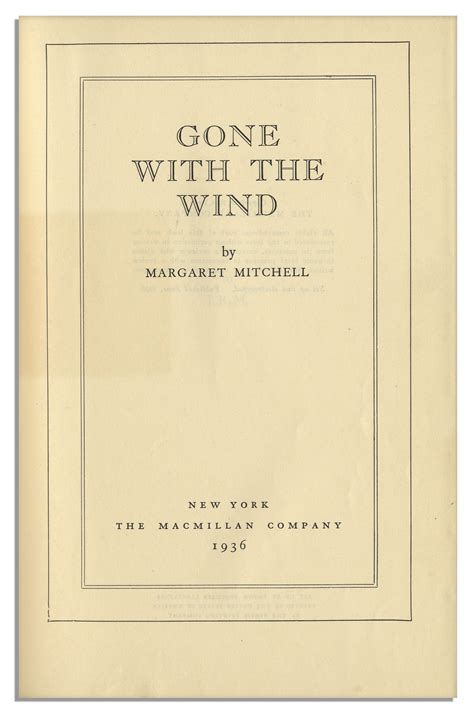 Lot Detail Margaret Mitchell Signed First Edition Of Her Novel Gone