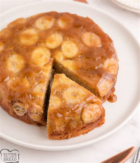 Banana Upside Down Cake Butter With A Side Of Bread