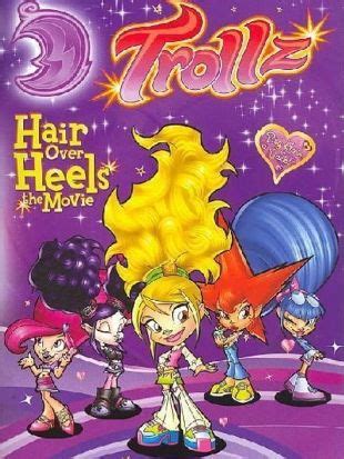 Trollz: Hair Over Heels - The Movie (2005) - Andy Heyward | Cast and ...