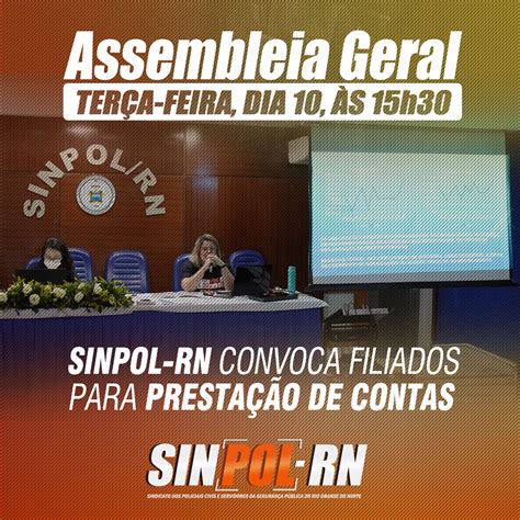 Sinpol Rn Convoca Assembleia De Prestação De Contas Para O Dia 10 De