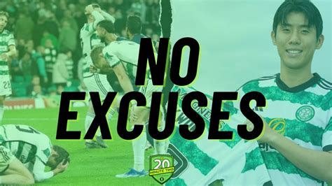 No Champions League Excuses For Celtic Youtube