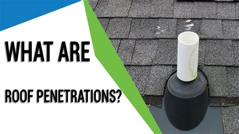 What Are Roof Penetrations Youtube