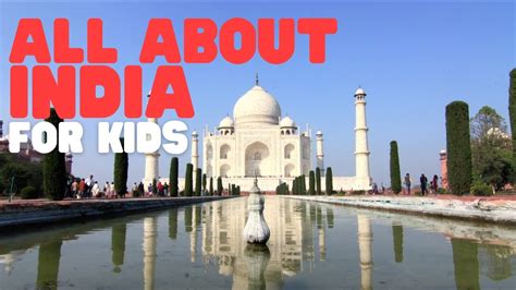 All About India For Kids Learn Cool Facts About This, 58% OFF