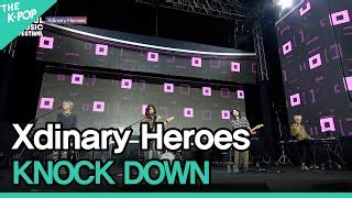 Xdinary Heroes KNOCK DOWN 엑스디너리 히어로즈 KNOCK DOWN 2022 Doovi