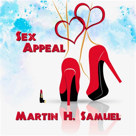 Sex Appeal Martin H Samuel 专辑 网易云音乐