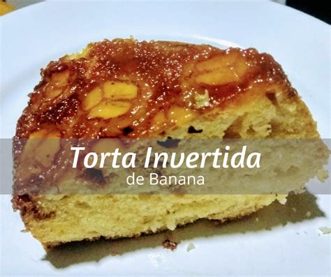 Receta Torta Invertida De Banana Hive