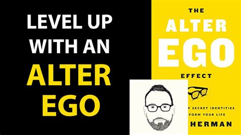 THE ALTER EGO EFFECT By Todd Herman Core Message YouTube