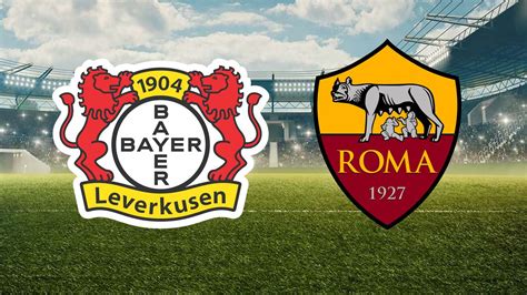 Bayer Leverkusen X Roma Onde Assistir E Horário Do Jogo Pela Europa League