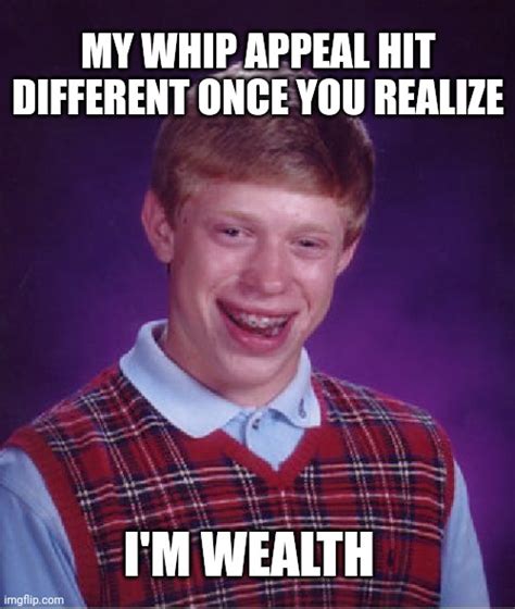 Bad Luck Brian Imgflip