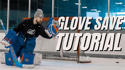 How To Make Glove Saves Hockey Goalies Youtube