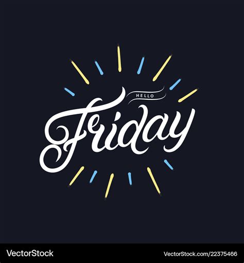 Hello Friday Hand Written Lettering Royalty Free Vector