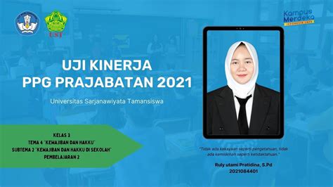 Video Praktik Uji Kinerja Ppg Prajabatan Ust Kelas Tema