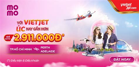 Hot Vietjet Air mở đường bay thẳng từ TP HCM tới Perth và Adelaide chỉ từ Đ