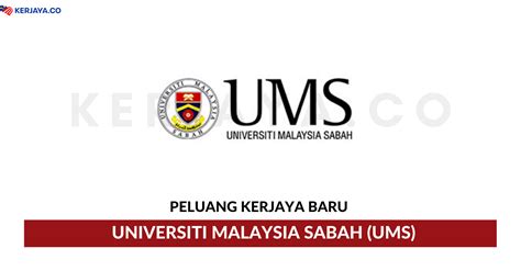 Universiti Malaysia Sabah (UMS) • Kerja Kosong Kerajaan