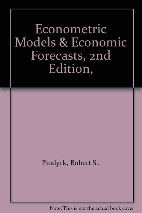 Econometric Models Economic Forecasts 2nd Edition Robert S