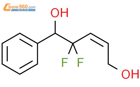 474974 19 1 2 Pentene 1 5 diol 4 4 difluoro 5 phenyl 2Z 化学式结构式分子