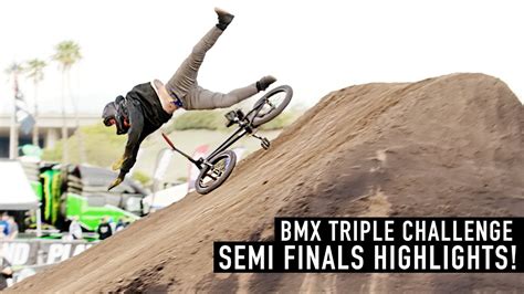 SEMI FINAL HIGHLIGHTS BMX TRIPLE CHALLENGE ANAHEIM 2022 YouTube