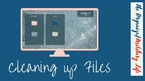 Declutter and Organize Your Digital Files | The Organized Military Life