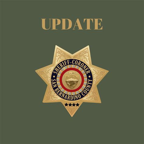 San Bernardino County Sheriff On Twitter Update Our Centralstn