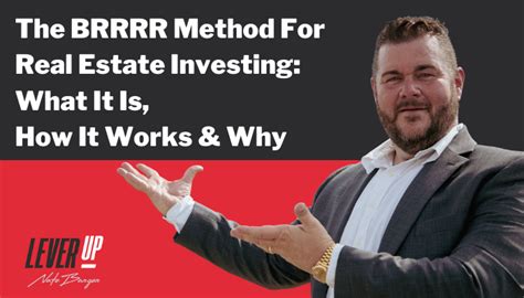 The Brrrr Method For Real Estate Investing