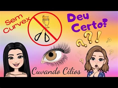 Curvando Cílios SEM CURVEX YouTube