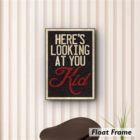 Here's Looking at You Kid Casablanca Quote Movie Quote | Etsy