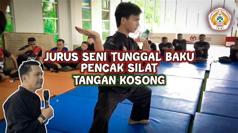 JURUS SENI TUNGGAL TANGAN KOSONG BAKU PENCAK SILAT PENATARAN WASIT